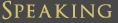 Speaking